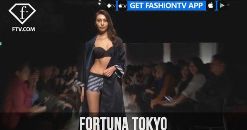 FashionTVで東京コレクションのFORTUNATokyoを取り上げていただきました。